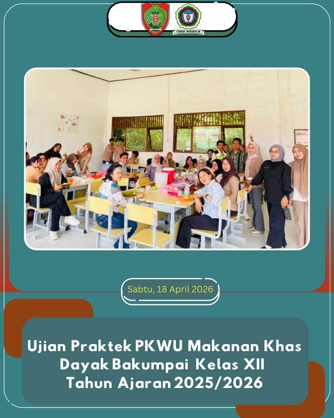 UJIAN PRAKTEK PKWU MAKANAN KHAS DAYAK BAKUMPAI KELAS XII TA. 2025/2026 (2)