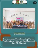 PENGIMBASAN DEEP LEARNING DALAM PEMBELAJARAN LITERASI DAN NUMERASI DARI PT. ALAMTRI (3)