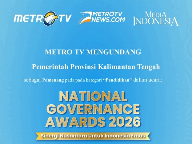 Kalteng Raih Penghargaan Nasional dalam National Governance Awards 2026, Digitalisasi Pembelajaran, Sekolah Gratis dan Kuliah Gratis