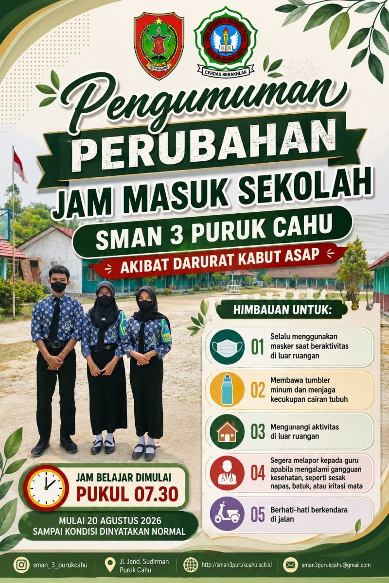 PENGUMUMAN PERUBAHAN JAM MASUK SEKOLAH AKIBAT DARURAT KABUT ASAP